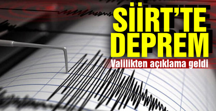Siirt’te 5,2 büyüklüğünde deprem