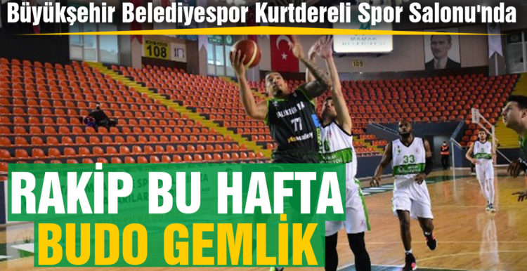 Büyükşehir Belediyenin rakibi Budo Gemlik