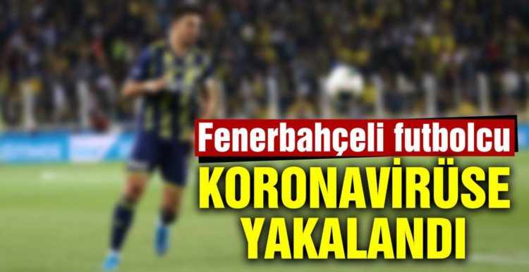 Ozan Tufan corona virüsüne yakalandı