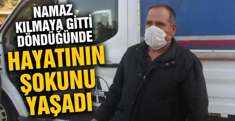 Namaz kılmaya gitti, 21 bin lira parası çalındı