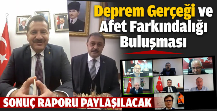“Deprem Gerçeği ve Afet Farkındalığı Buluşması”