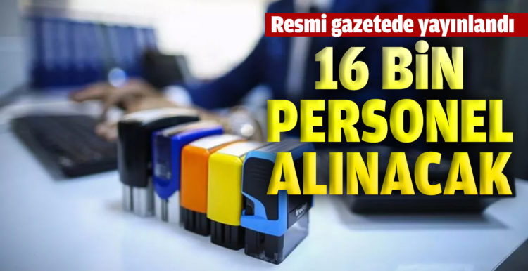 Resmi Gazete’de yayımlandı! 16 bin sağlık personeli alınacak