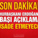 Cumhurbaşkanı Erdoğan açıkladı: Müsaade etmeyeceğiz
