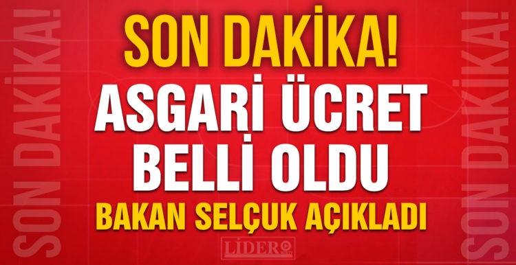 Bakan Selçuk’tan son dakika asgari ücret 2021 zammı açıklaması!