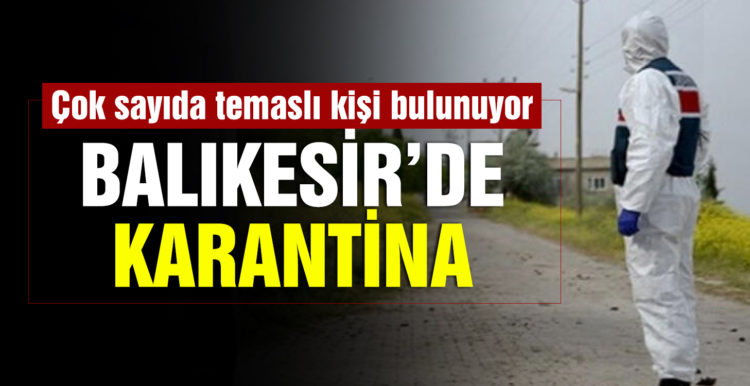Ayvalık’ta Çakmak kırsal mahallesi karantina altına alındı
