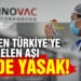 Çin’den Türkiye’ye gelen aşı Çin’de yasak!