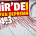 İzmir’de deprem!