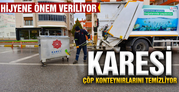 Karesi hijyene önem veriyor