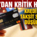 BDDK’dan kritik hamle! Kredi kartı taksit sayıları düşürüldü