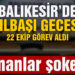 Yılbaşı gecesi huzur ve güvenliğin sağlanması için 22 ekip görev aldı