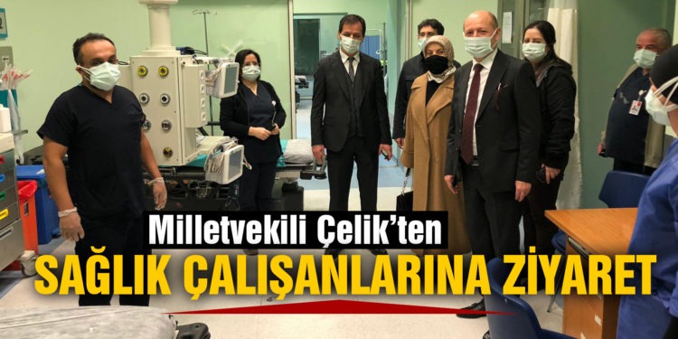 Çelik’ten sağlık çalışanlarına yeni yıl ziyareti