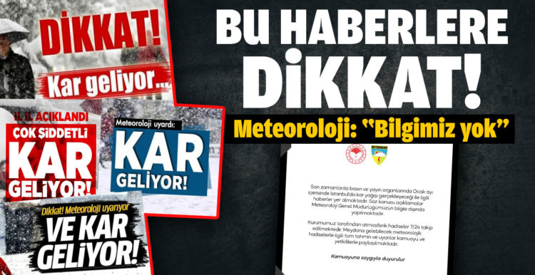Meteoroloji’den ”İstanbul’a kar geliyor” iddiasına açıklama