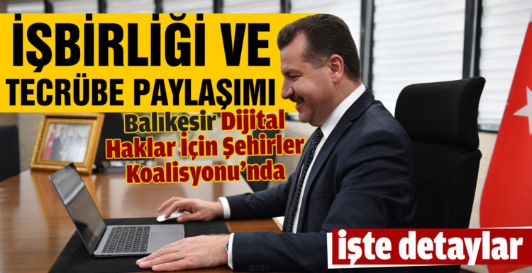 Balıkesir, Dijital Haklar İçin Şehirler Koalisyonu’nda