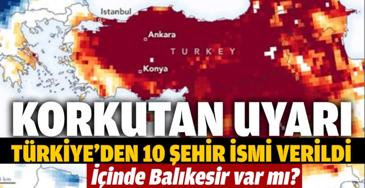 Bir uyarı da WWF’den: Türkiye’den 10 şehir küresel yüksek risk listesinde
