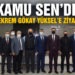 Kamu Sen’den Ekrem Gökay’a ziyaret