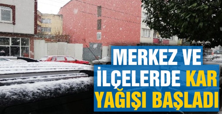 Balıkesir ve ilçelerinde kar yağışı başladı