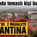 Balıkesir’de 2 kırsal mahalle karantinaya alındı