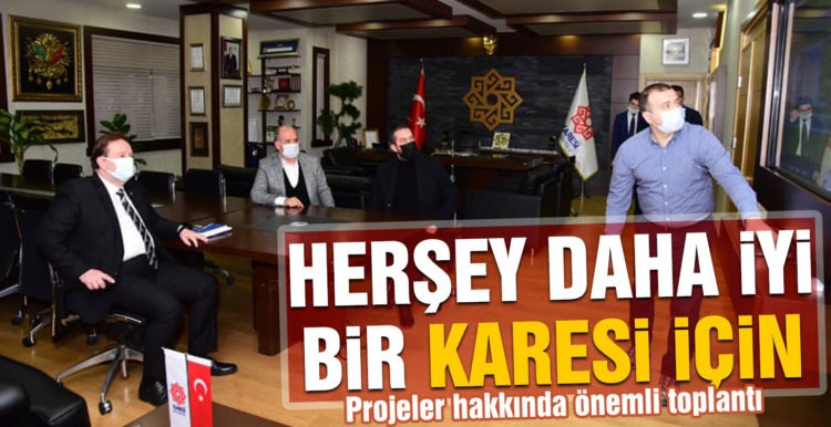 Herşey daha iyi bir Karesi için