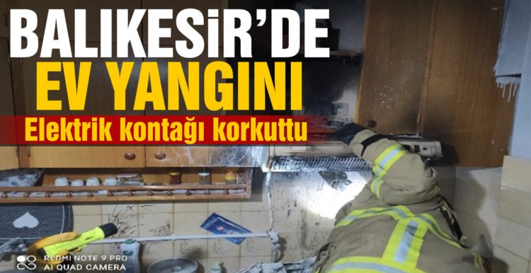 Balıkesir’de ev yangını