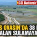 38 Bin 580 dekar alan sulamaya açıldı