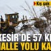 Balıkesir’de 57 kırsal mahalle yolu kapalı