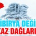 Sibirya değil Kazdağları