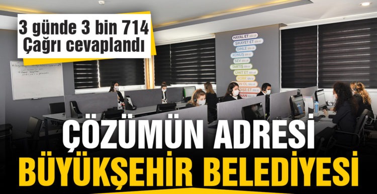 Çözümün adresi Büyükşehir Çağrı Merkezi