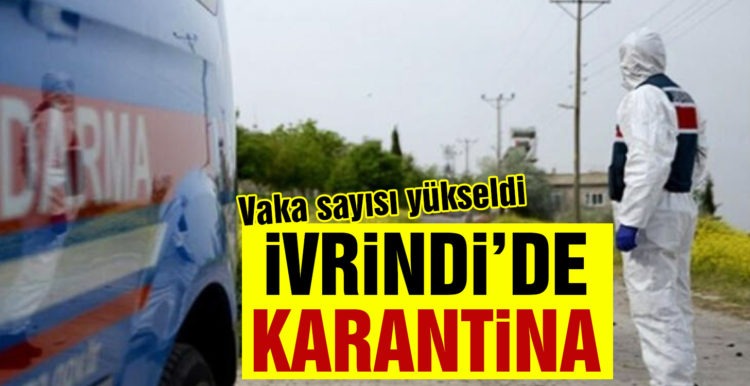 İvrindi’de bir mahalle karantinaya alındı