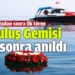 Kurtuluş Gemisi 79 yıl sonra anıldı