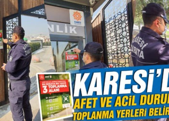 Karesi’de afet ve acil durumda toplanma yerleri belirlendi