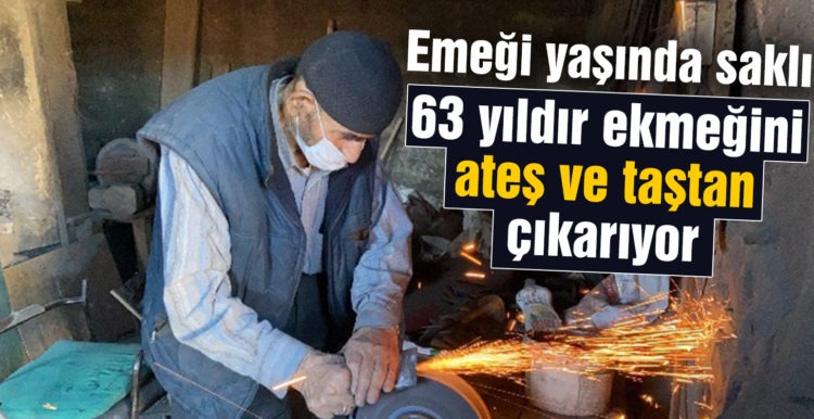 63 yıldır ekmeğini ateş ve örsten çıkarıyor