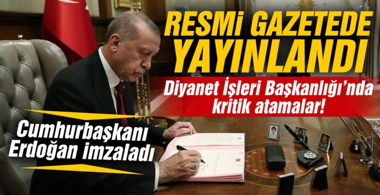 Diyanet İşleri Başkanlığı’nda kritik atamalar