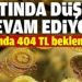 Altında 404 TL beklentisi! Altında son durum