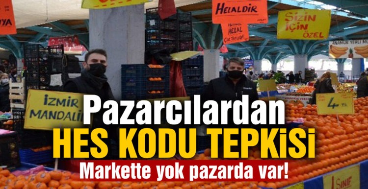 Pazarcılardan HES kodu tepkisi