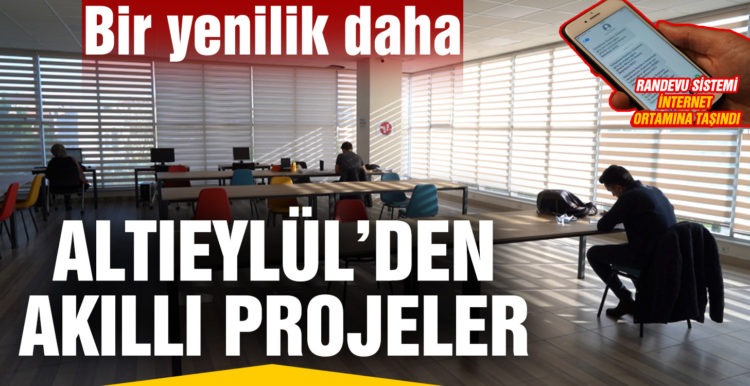 Altıeylül’den akıllı projeler
