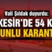 Balıkesir´de 54 kişiye zorunlu karantina