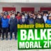 Balkes’e Moral Ziyareti