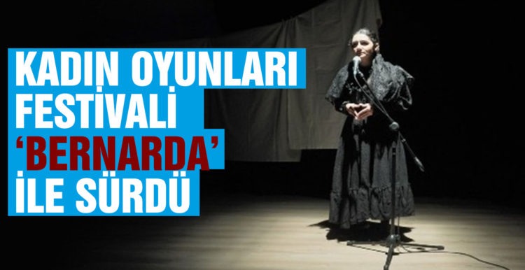 Ayvalık’ta Kadın Oyunları Festivali “Bernarda” ile sürdü