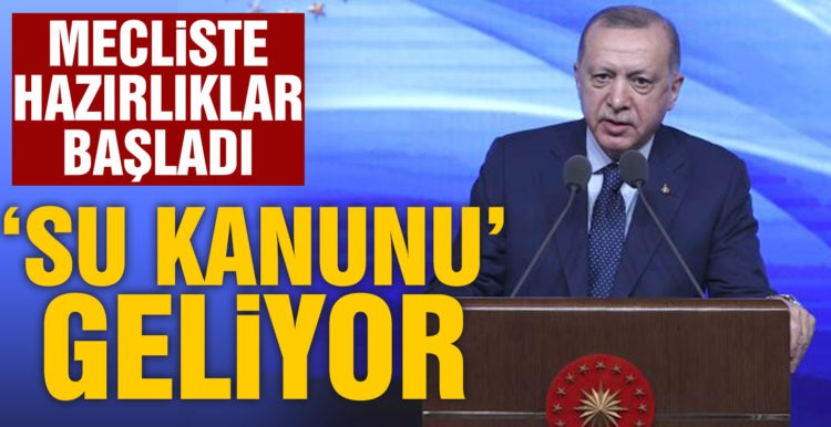 Cumhurbaşkanı Erdoğan: Su kanunu hazırlıyoruz