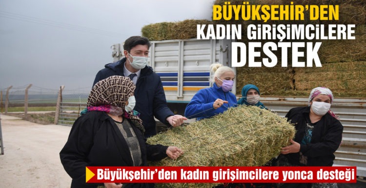 Büyükşehir den kadın girişimcilere yonca desteği