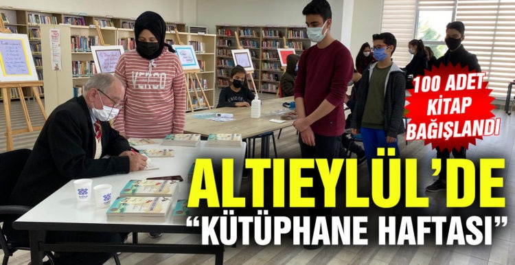 ALTIEYLÜL’DE “KÜTÜPHANE HAFTASI”