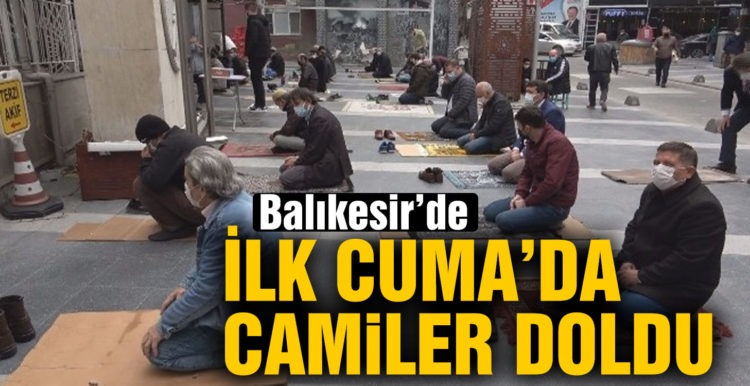 Ramazan ayının ilk Cumasında camiler doldu