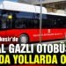 BALIKESİR’İN DOGALGAZLI OTOBÜSLERI YAKINDA YOLLARDA OLACAK