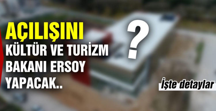 ALTIEYLÜL’ÜN İLK KÜLTÜR MERKEZİNİN AÇILIŞINI BAKAN ERSOY YAPACAK