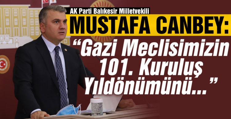 CANBEY 23 NİSAN ULUSAL EGEMENLİK VE ÇOCUK BAYRAMINI TEBRİK ETTİ