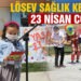 LÖSEV Sağlık Kenti’nde 23 Nisan Coşkusu