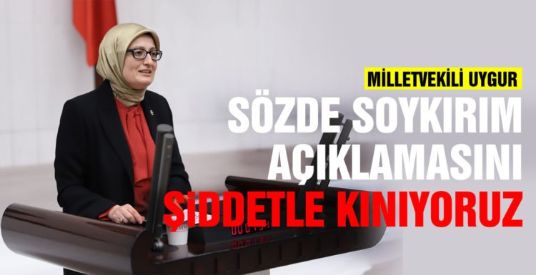 Milletvekili Uygur’dan kınama