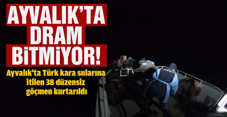 Ayvalık’ta Türk kara sularına itilen 38 düzensiz göçmen kurtarıldı