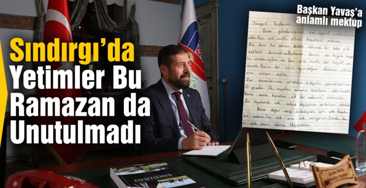 Sındırgı’da Yeryüzünün En Kutlu Emaneti Yetimler Bu Ramazan da Unutulmadı