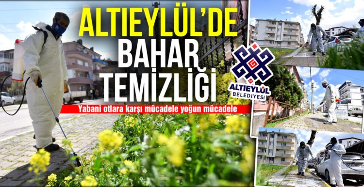 ALTIEYLÜL’DE BAHAR TEMİZLİĞİ